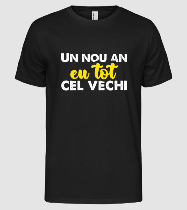 Un nou an, eu tot cel vechi model negru pe tricou