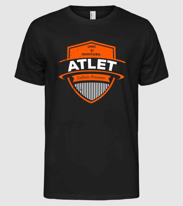 unic și inimitabil calitate premium_ATLET model negru pe tricou