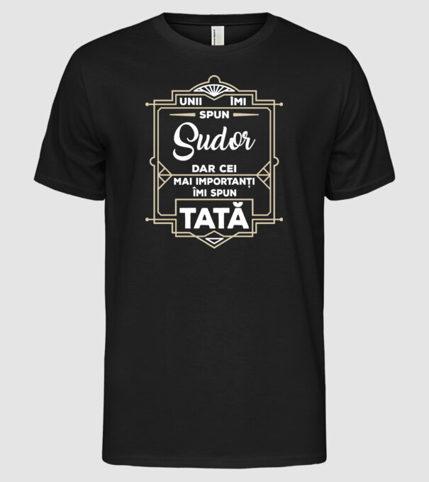 Unii îmi spun_Sudor model negru pe tricou
