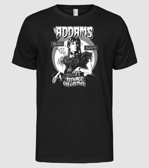 WEDNESDAY ADDAMS TEENAGE GOO GOO MUCK model negru pe tricou