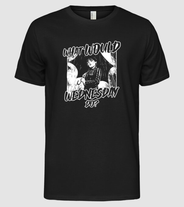 What would Wednesday do model negru pe tricou