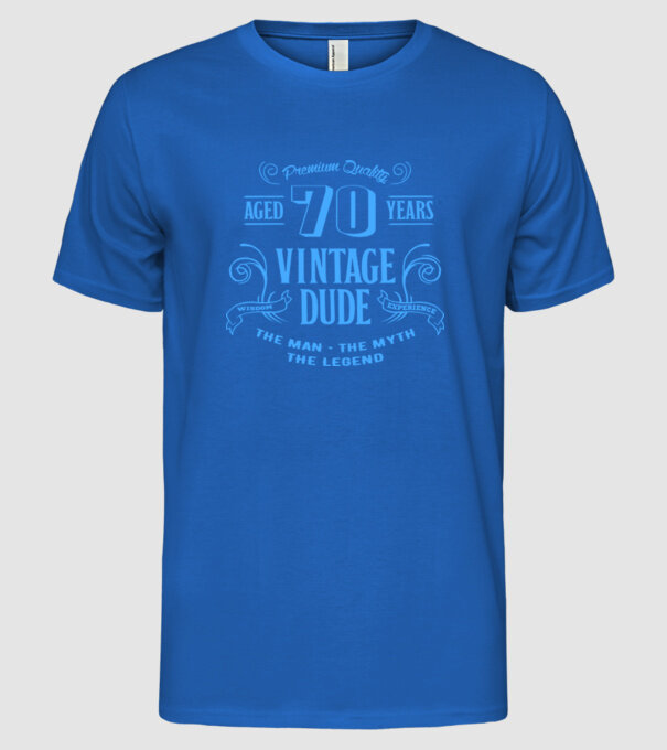 Vintage Dude - 70 model albastru regal pe tricou