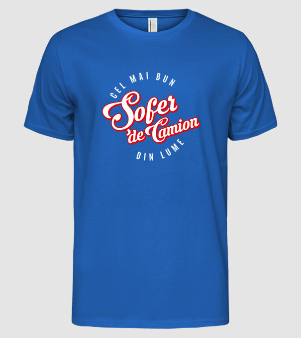 Cel mai bun ȘOFER DE CAMION din lume model albastru regal pe tricou
