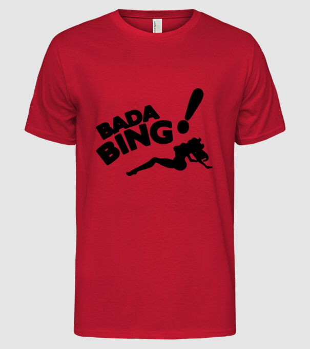 bada bing model roșu pe tricou