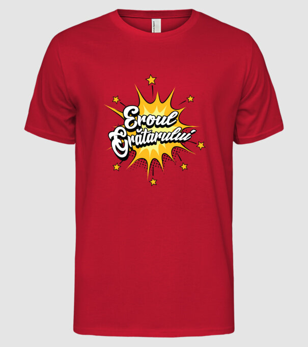 Eroul Grătarului model roșu pe tricou