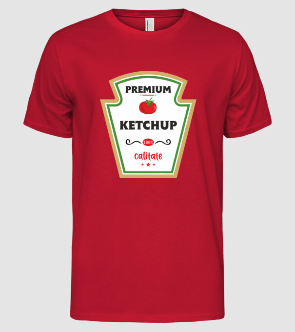 ketchup premium - calitate model roșu pe tricou