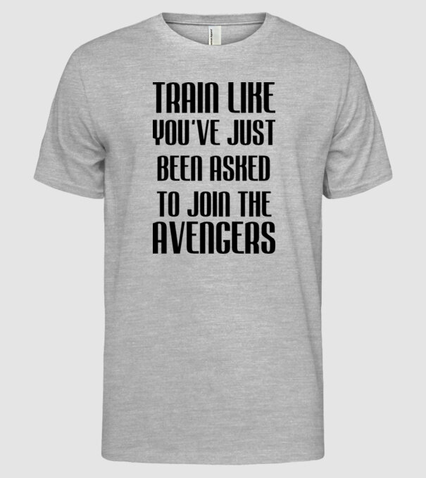 Train like youve just been asked model gri pe tricou