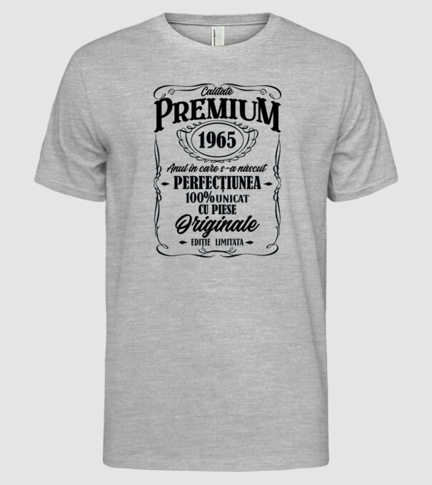 calitate premium -1965 - anul în care s-a născut - perfecțiunea - 100% unicat, cu piese originale, ediție limitată model gri pe tricou