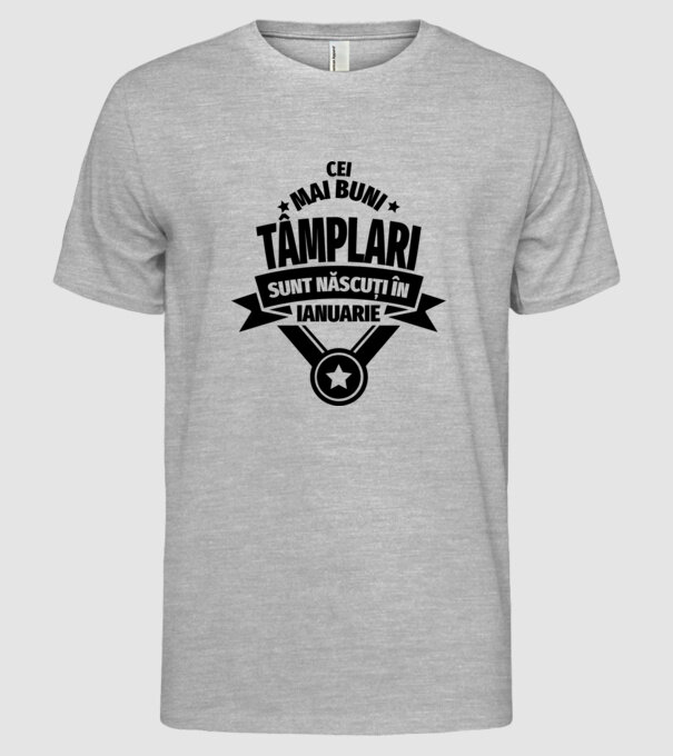 Cei mai buni tâmplari sunt născuți în Ianuarie model gri pe tricou