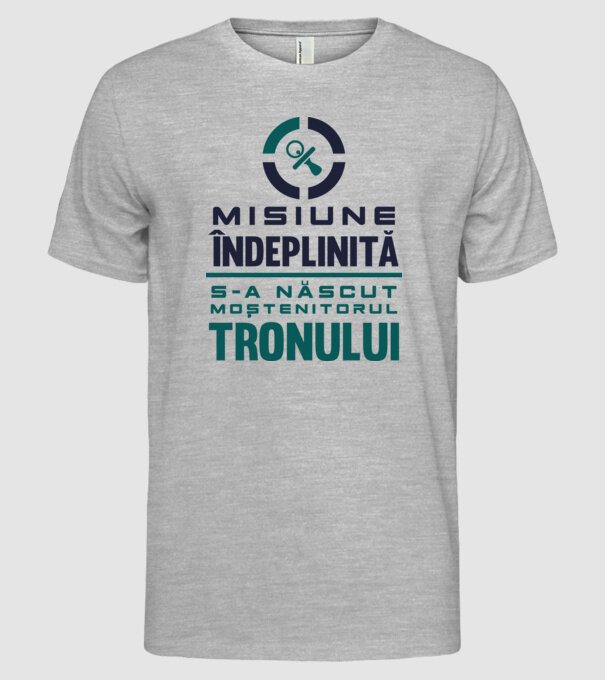 Misiune îndeplinită model gri pe tricou
