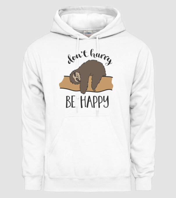 Dont hurry sloth model alb pe tricou