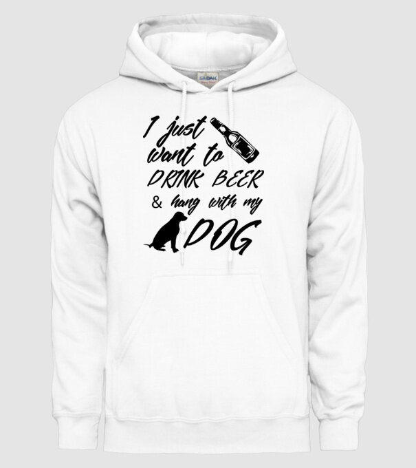 Drink beer and hang with my dog model alb pe tricou