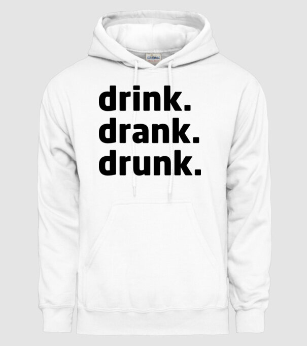 drink drank drunk model alb pe tricou