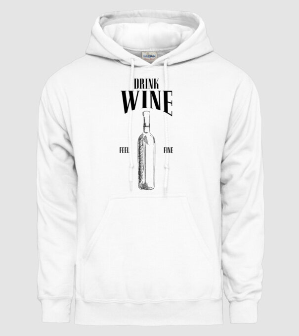Drink wine feel fine model alb pe tricou