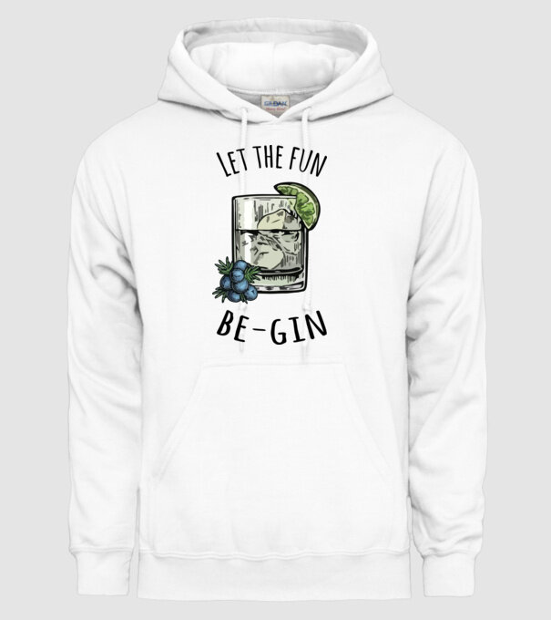 Let the fun be gin model alb pe tricou