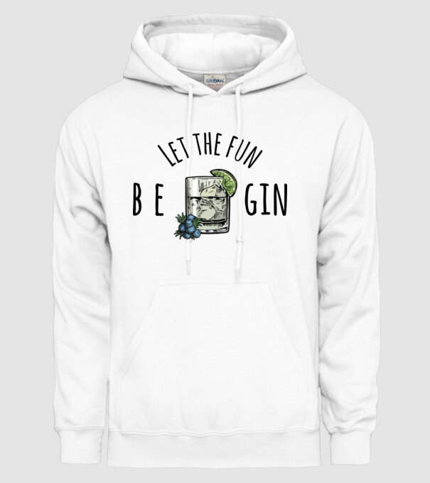 Let the fun be gin model alb pe tricou