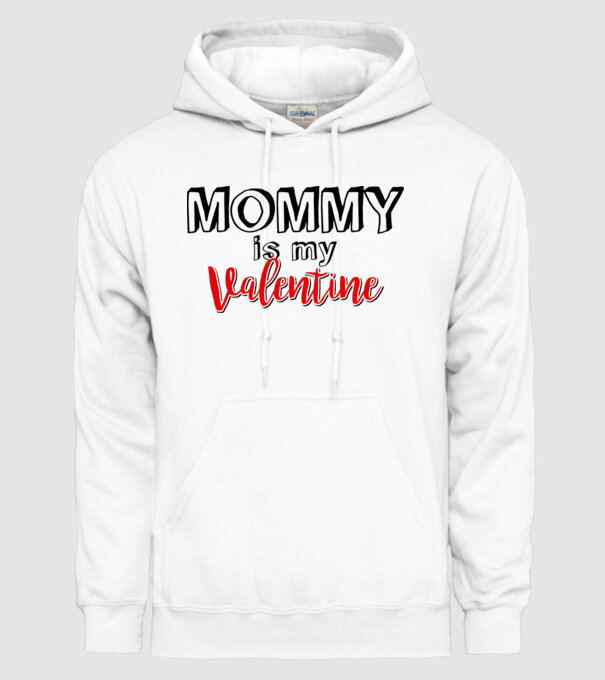 Mommy is my Valentine model alb pe tricou
