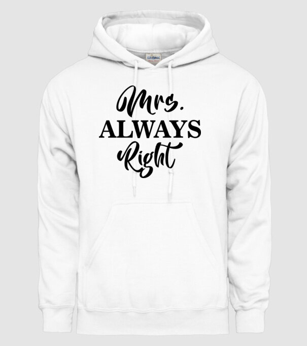 Mrs always right model alb pe tricou