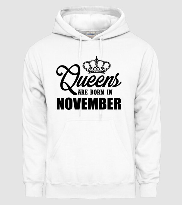 Queens are born in - November model alb pe tricou