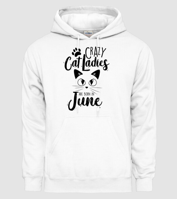 Crazy Cat Ladies are born in June model alb pe tricou