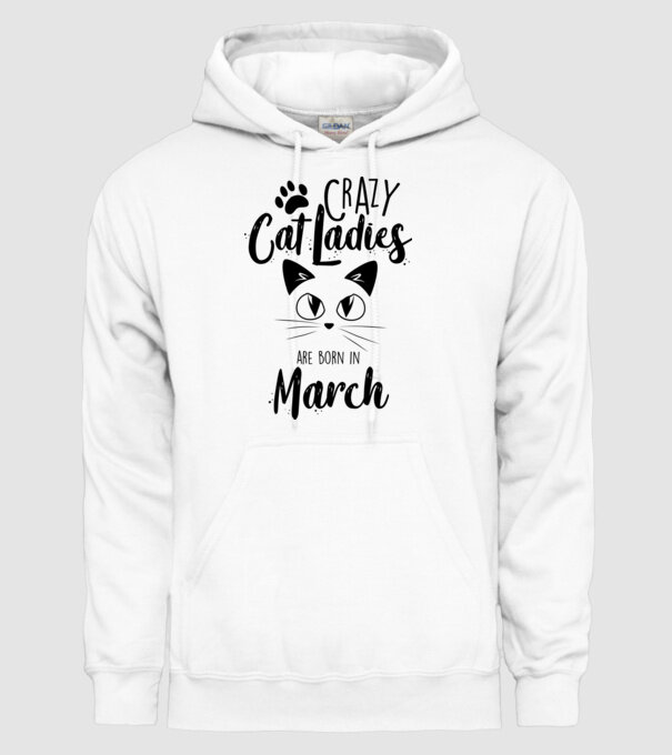 Crazy Cat Ladies are born in March model alb pe tricou