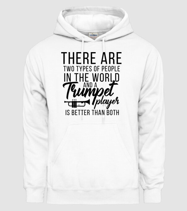 There are two types of people...trumpet model alb pe tricou