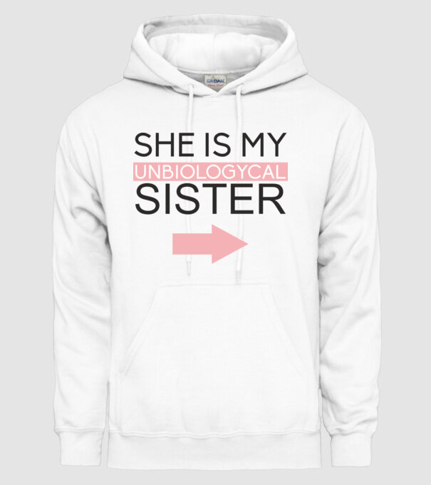 Unbiologycal Sister 01 model alb pe tricou