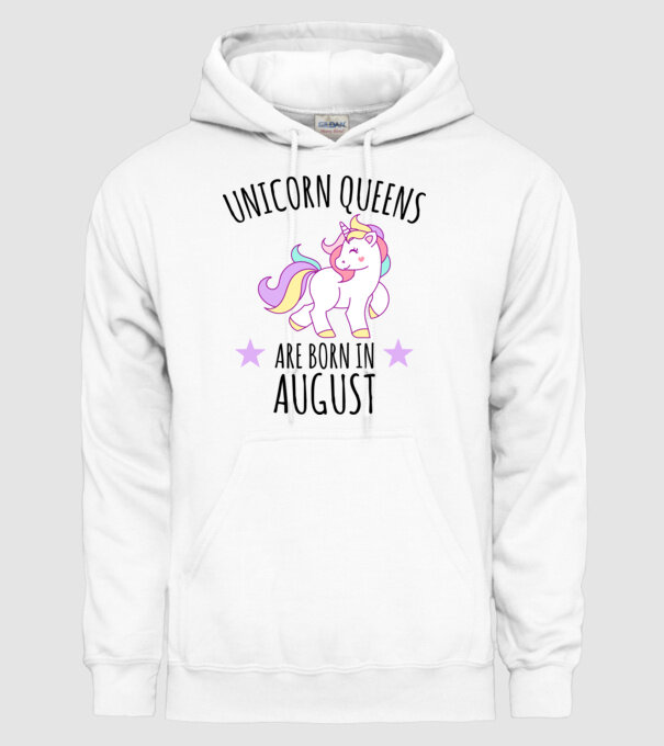 Unicorn queens are born in - August model alb pe tricou