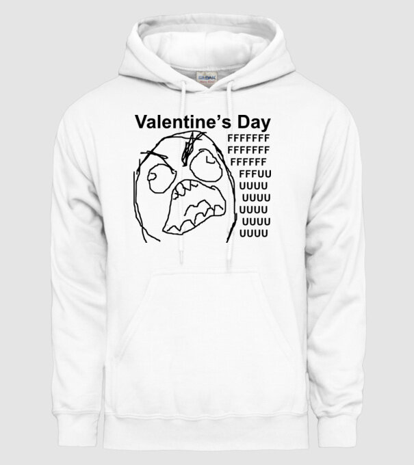 Valentines day fuuuu model alb pe tricou