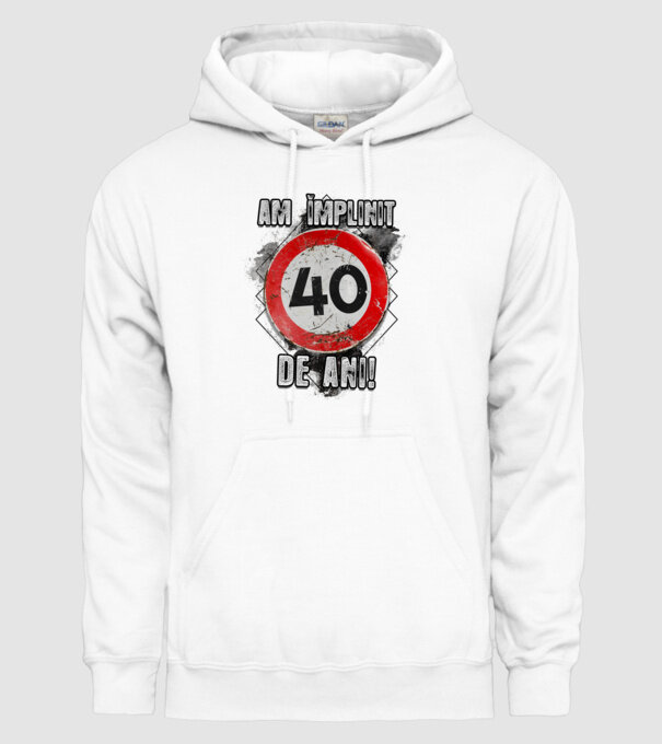 Am împlinit 40 de ani! model alb pe tricou