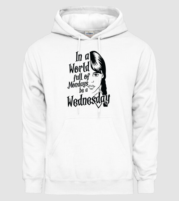  Be a Wednesday model alb pe tricou