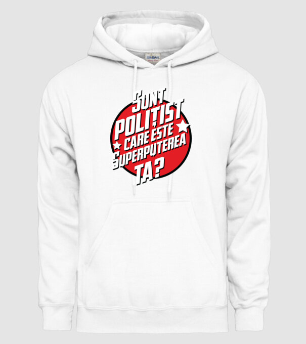 sunt polițist, care este superputerea ta? model alb pe tricou