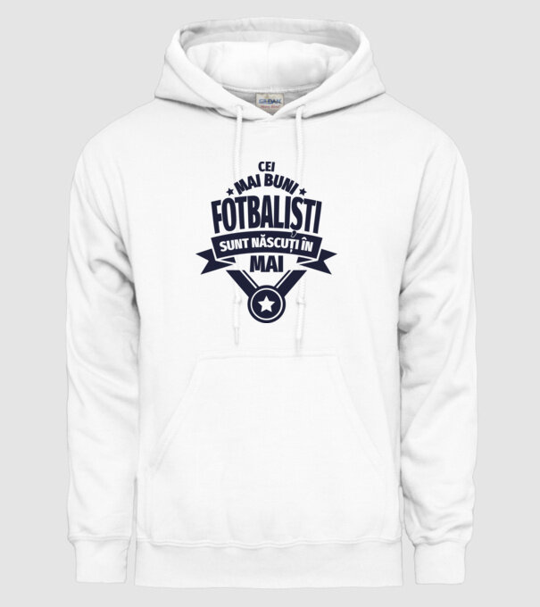 Cei mai buni fotbaliști sunt născuți în Mai model alb pe tricou