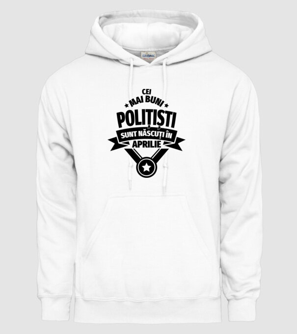 Cei mai buni polițiști sunt născuți în aprilie model alb pe tricou