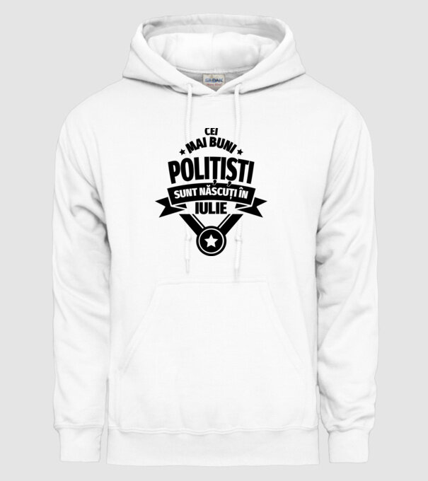 Cei mai buni polițiști sunt născuți în Iulie model alb pe tricou