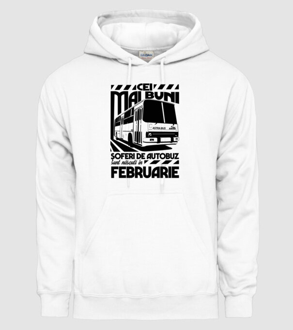 Cei mai buni șoferi de autobuz sunt născuți în Februarie model alb pe tricou