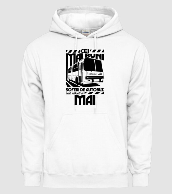 Cei mai buni șoferi de autobuz sunt născuți în Mai model alb pe tricou