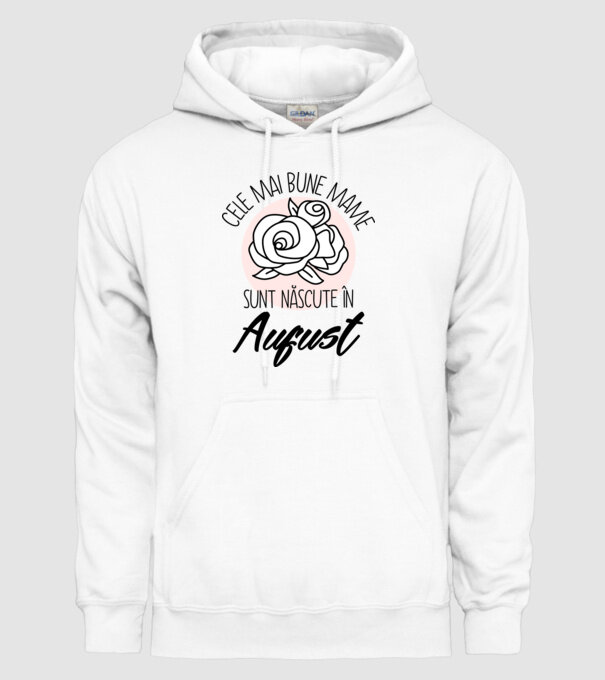 Cele mai bune mame sunt născute în August model alb pe tricou