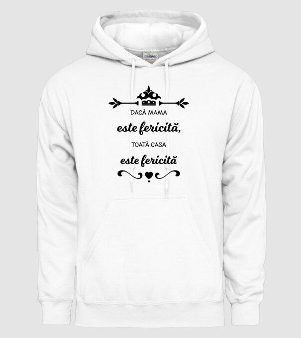 dacă mama este fericită, toată casa este fericită model alb pe tricou