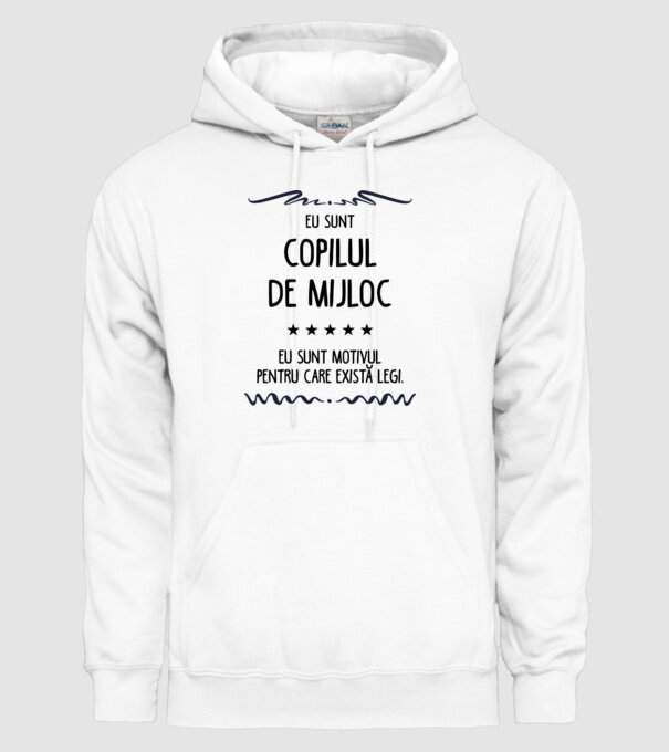 Eu sunt copilul de mijloc, eu sunt motivul pentru care există legi. model alb pe tricou