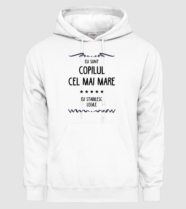 Eu sunt copilul cel mai mare, eu stabilesc legile model alb pe tricou
