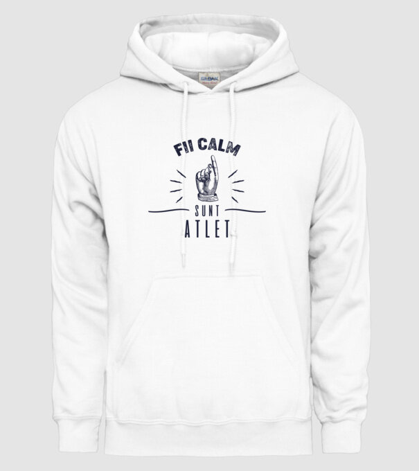 Fii calm, sunt ATLET model alb pe tricou