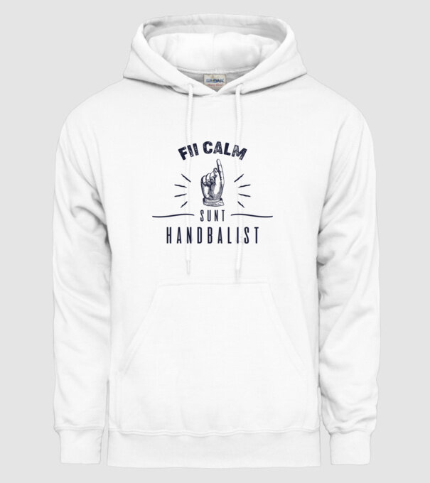 Fii calm, sunt HANDBALIST model alb pe tricou