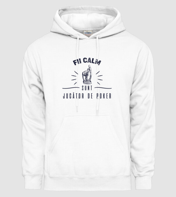 Fii calm, sunt JUCĂTOR DE POKER model alb pe tricou