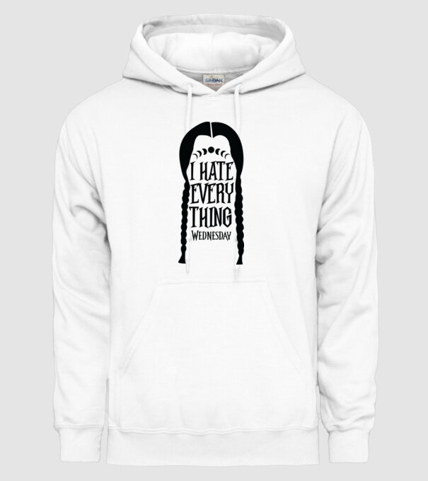 I hate everything model alb pe tricou