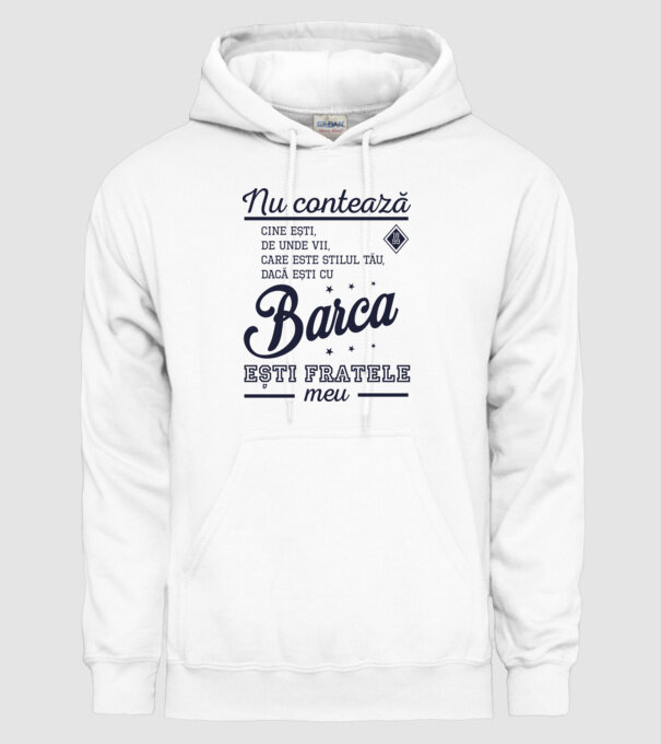 nu contează cine ești, de unde vii, care este stilul tău, dacă ești cu Barca, ești fratele meu model alb pe tricou