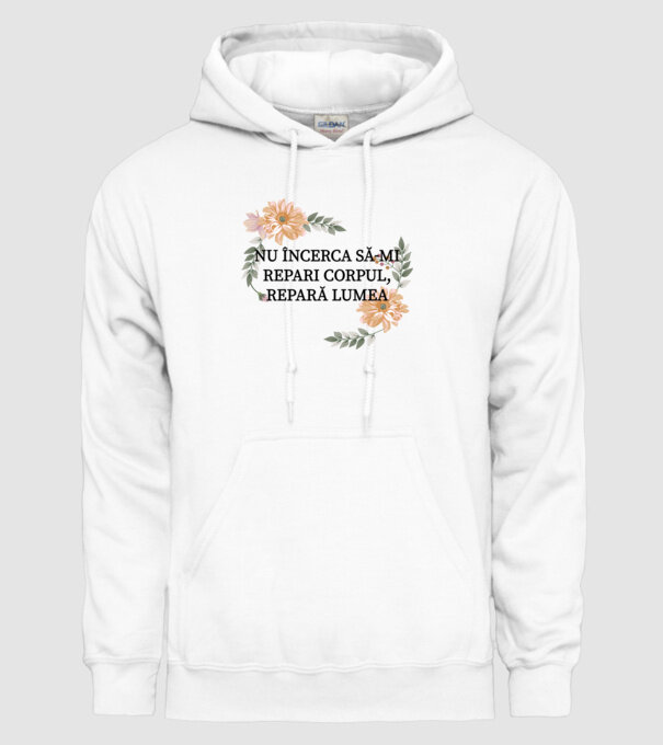 nu încerca să-mi repari corpul, repară lumea model alb pe tricou