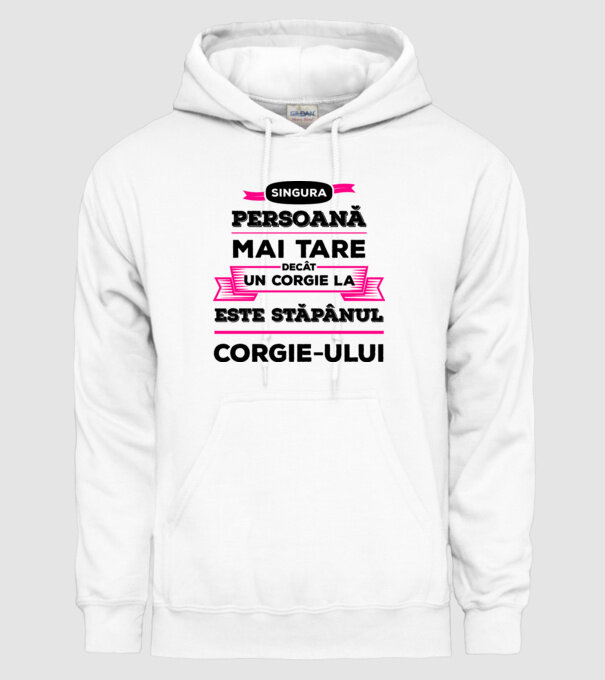 singura persoană mai tare decât un Corgie la este stăpânul Corgie-ului model alb pe tricou