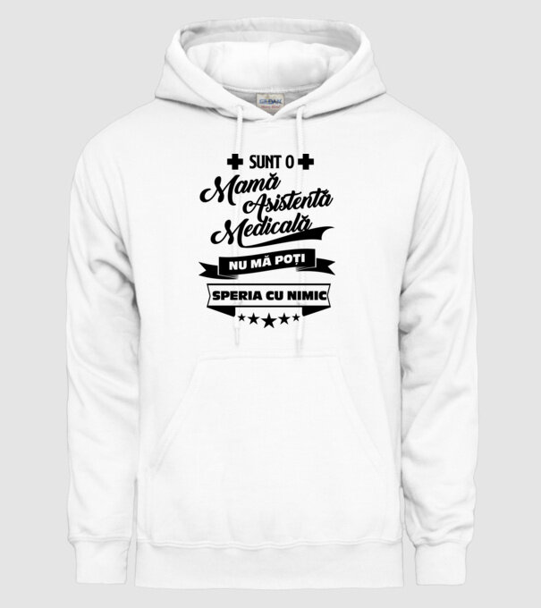 sunt o mamă asistentă medicală, nu mă poți speria cu nimic model alb pe tricou