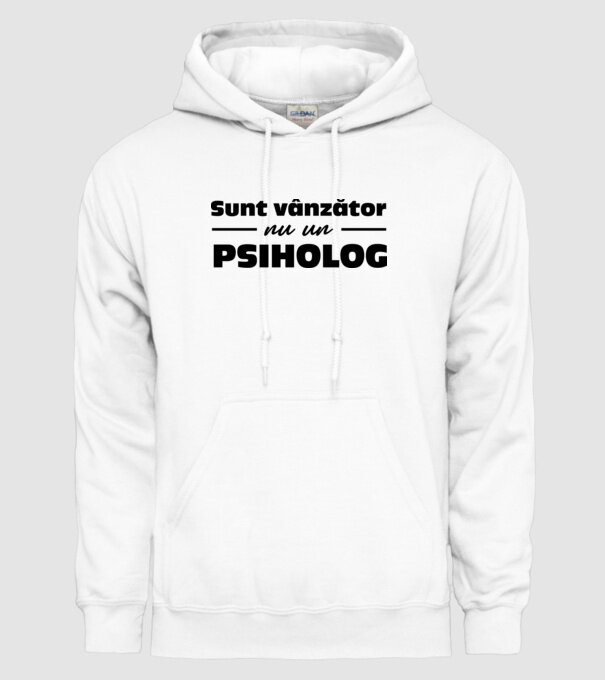 Sunt vânzător, nu un psiholog model alb pe tricou
